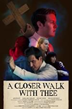 Watch A Closer Walk with Thee Myflixer
