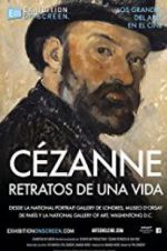 Watch Exhibition on Screen: C�zanne - Portraits of a Life Myflixer