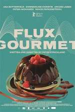 Watch Flux Gourmet Myflixer