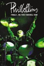 Watch Phil Collins Finally The First Farewell Tour Myflixer