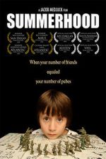 Watch Summerhood Myflixer