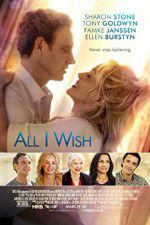Watch All I Wish Myflixer