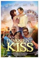 Watch An Innocent Kiss Myflixer