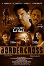 Watch BorderCross Myflixer