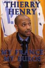 Watch Thierry Henry: My France, My Euros Myflixer