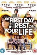 Watch The First Day of the Rest of Your Life Myflixer