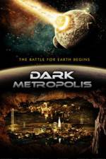 Watch Dark Metropolis Myflixer