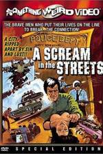 Watch A Scream in the Streets Myflixer