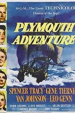 Watch Plymouth Adventure Myflixer