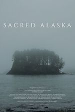 Watch Sacred Alaska Myflixer