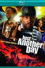 Watch A Hip Hop Hustle The Making of 'Just Another Day' Myflixer