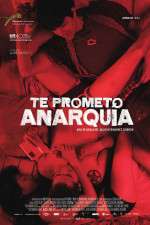 Watch I Promise You Anarchy Myflixer