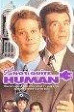 Watch Still Not Quite Human Myflixer