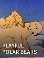 Watch The Playful Polar Bears (Short 1938) Myflixer