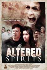 Watch Altered Spirits Myflixer