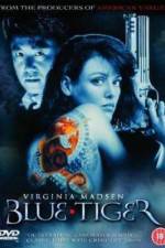 Watch Blue Tiger Myflixer