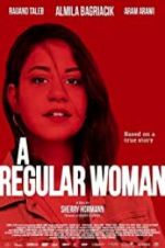 Watch A Regular Woman Myflixer