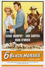 Watch Six Black Horses Myflixer