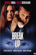 Watch Break Up Myflixer