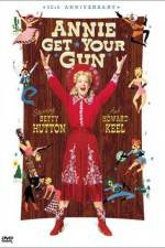 Watch Annie Get Your Gun Myflixer