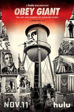 Watch Obey Giant Myflixer
