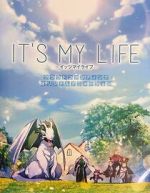 Watch It\'s My Life Myflixer
