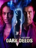 Watch Dark Deeds Myflixer
