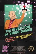 Watch The Invention of Video Games Myflixer