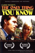 Watch The Only Thing You Know Myflixer