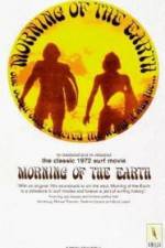 Watch Morning of the Earth Myflixer