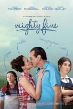 Watch Mighty Fine Myflixer