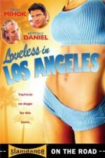 Watch Loveless in Los Angeles Myflixer