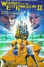 Watch Wizards of the Lost Kingdom II Myflixer