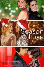 Watch Season of Love Myflixer