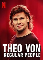 Watch Theo Von: Regular People (TV Special 2021) Myflixer