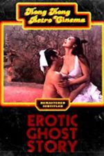 Watch Erotic Ghost Story Myflixer