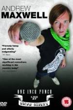 Watch Andrew Maxwell One Inch Punch Myflixer