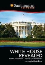 Watch White House Revealed Myflixer