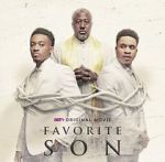 Watch Favorite Son Myflixer