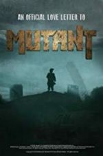 Watch Mutant Myflixer
