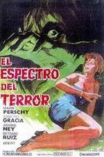 Watch El espectro del terror Myflixer