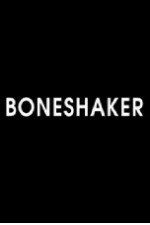 Watch Boneshaker Myflixer