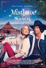 Watch Mistletoe Ranch Myflixer