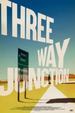 Watch 3 Way Junction Myflixer