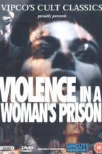 Watch Violenza in un carcere femminile Myflixer