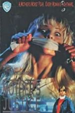 Watch A Mother\'s Justice Myflixer