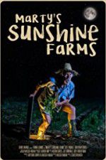Watch Marty\'s Sunshine Farms Myflixer