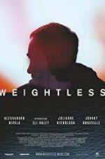 Watch Weightless Myflixer