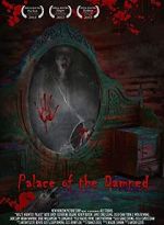 Watch Palace of the Damned Myflixer