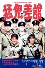 Watch The Haunted Cop Shop Myflixer